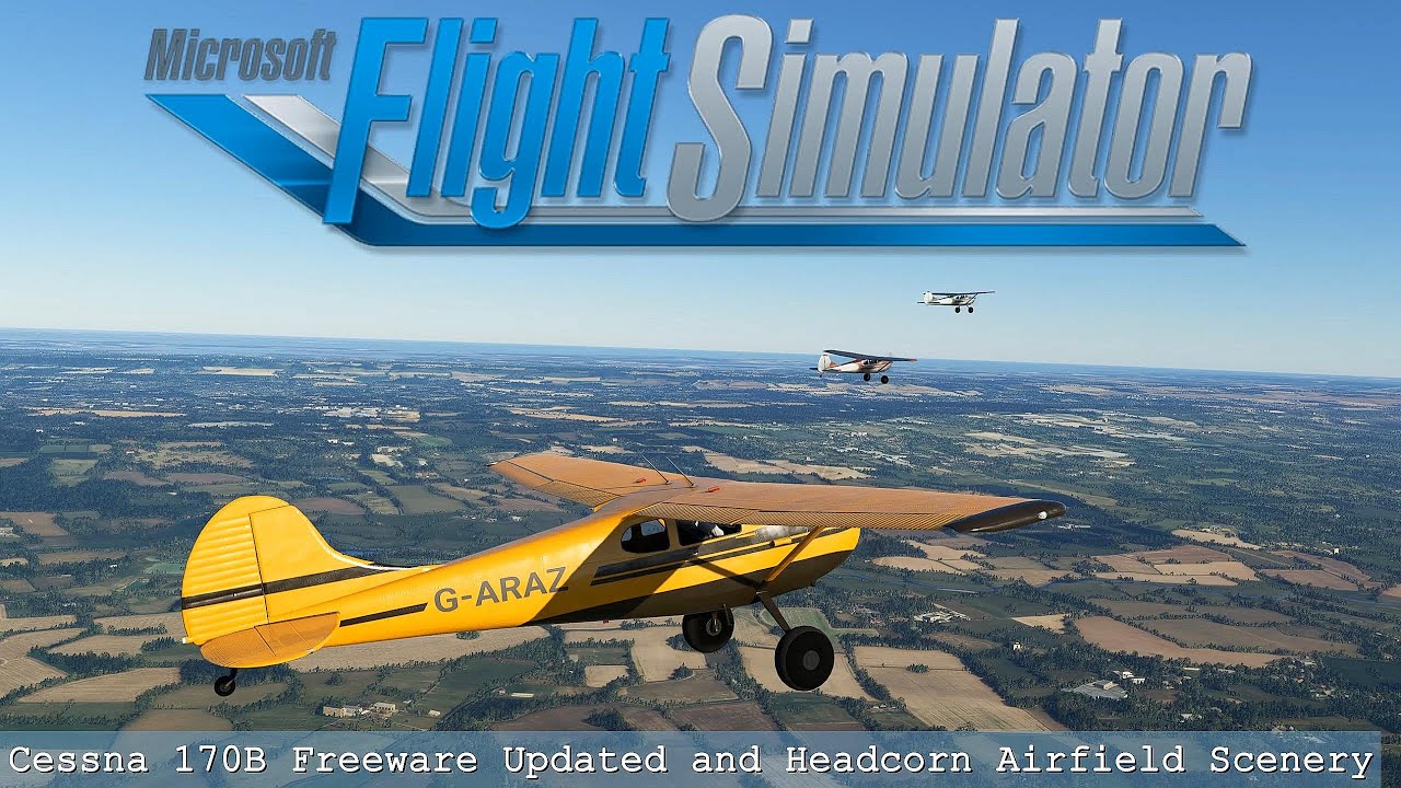 MSFS2020 Cessna 170B Freeware Updated  Plus Headcorn  VFR  UK Airfield Scenery - Fully Immersive!