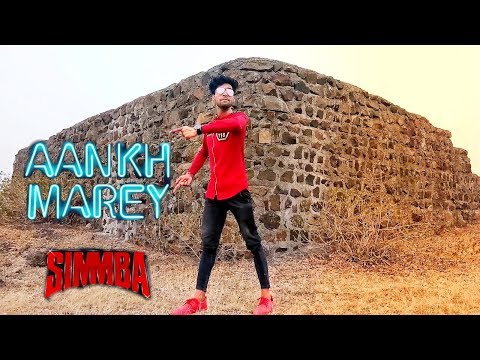 simmba-:-aankh-marey-!-dance-cover-2018-!-ranveer-shing-!-neha-kakkar-!-oh-ladki-aankh-marey-dance