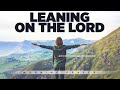 STAND BY ME LORD! God Will Keep You From Falling Apart | A Blessed Morning Prayer To Begin Your Day