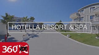 HOTELLA RESORT & SPA | This is 360 VR Video