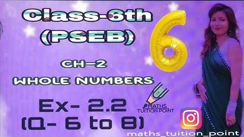 class-6th || PSEB | Ch-whole numbers | Ex-2.2(Q-6 to 8) #mathstuitionpoint #class6 #pseb #cbse #icse