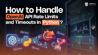 How to Handle OpenAI API Rate Limits and Timeouts in Python#sarasaiinstitute #aishorts #ai #python