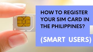 SMART Sim Card Registration in the Philippines