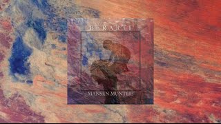 MANSEN MUNTHE - BERARTI (Official Audio + Lyric)