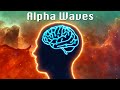 Relaxing Alpha Waves to Increase Brain Power and Focus for Study ▪ Concentration Music