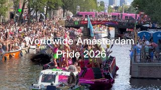 Amsterdam Pride 2026 🇳🇱 - Canal Parade