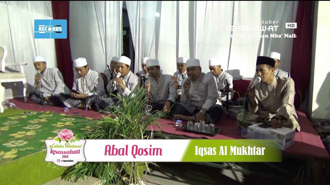 Abal Qosim (Iqsas Al Mukhtar feat Cak Rozi) - Lailatus Sholawat Iqsassalwa 2018