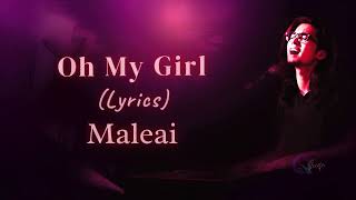 Maleai  Oh My Girl s