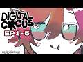 Amazing Digital Circus- Home Of The EVIL Kin!!!【WATCHALONG】EP 1 - 7