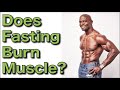 Does Fasting Destroy Your Muscle? | Jason Fung