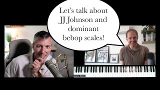 My Favorite Exercise: Nick Finzer Talks JJ Johnson and Barry HarrisStyle Bebop Scales