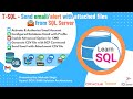 T SQL - Send Email/Alert with attached files from SQL Server