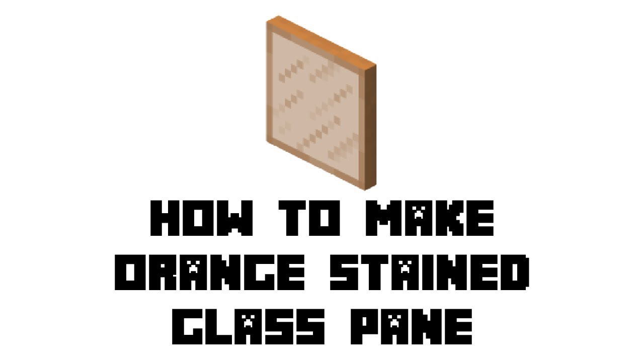 Minecraft Survival How To Make Orange Stained Glass Pane Youtube