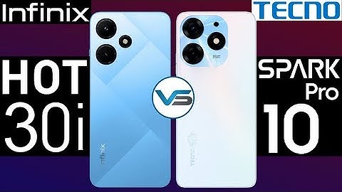 Infinix Hot 30i VS Tecno Spark 10 Pro | Tecno Spark 10 Pro VS Infinix Hot 30i | Infinix Hot 30i