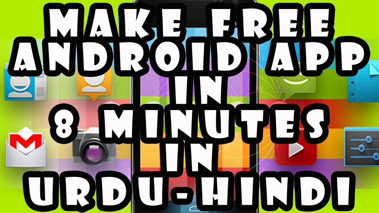 How To Make Free Android App Online in 8 Minutes (Urdu-Hindi) [Faizan ...