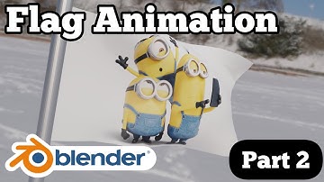 Flag Animation in Blender l PART 2 l