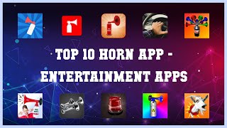 Top 10 Horn App Android Apps screenshot 1