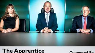 The Apprentice Series 6 Official Soundtrack: 1. Last Week