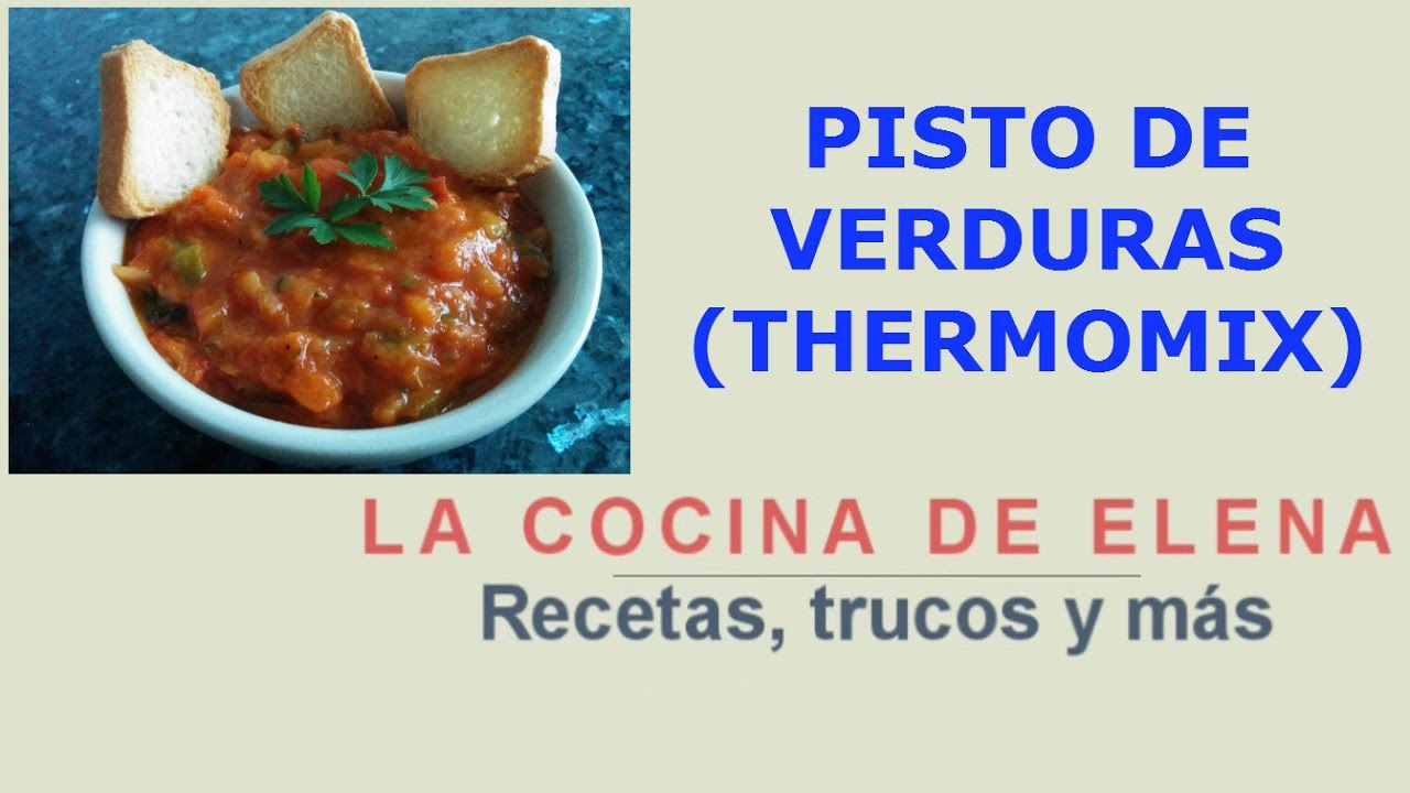 PISTO DE VERDURAS (THERMOMIX)