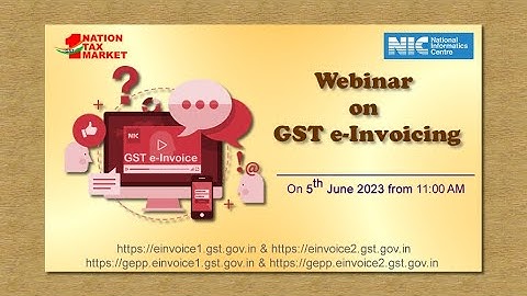 Webinar on GST e-Invoicing System