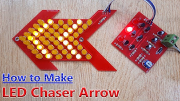 How to Make LED Chaser Circuit Arrow | LED Arrow Sign LED Project | Ezi Circuits