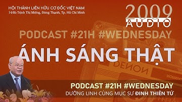 5. Áng sáng thật | Mục sư Đinh Thiên Tứ @congbophucam
