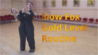 Slow Foxtrot Gold Level Choreography |  Curved Feather, Outside Change to PP, Weave from PP