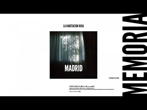 La Habitación Roja - Madrid (Audio oficial)