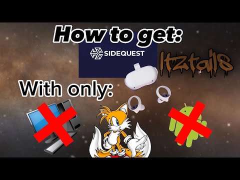 How to get SIDEQUEST on standalone quest without a computer or a phone! ( tutorial )