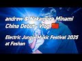 【China Debut Vlog】andrew & Nakamura Minami なかむらみなみ | Electric Jungle Music Festival 2025 @ Foshan🇨🇳