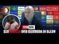 Arne Slot oordeelt dodelijk over Geertruida en Bijlow na debacle van Feyenoord tegen Atlético Madrid image
