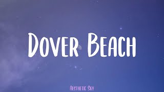 Baby Queen - Dover Beach (Lyrics)