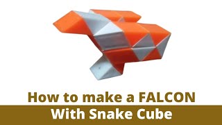 How to make a FALCON with Snake Cube