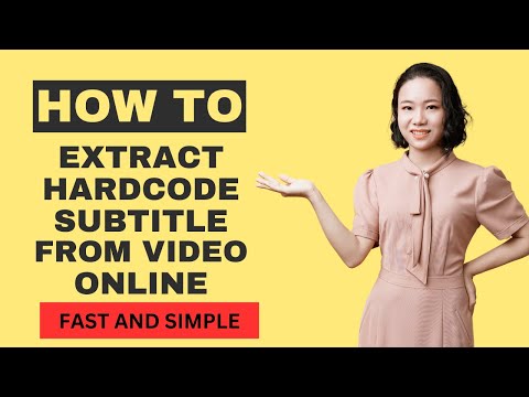 How to extract hardcode subtitle from video online - FAST AND SIMPLE