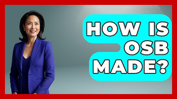 How Is OSB Made? - Civil Engineering Explained