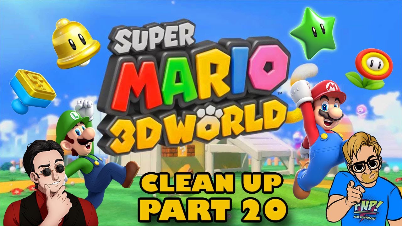 Super Mario 3D World Clean Up Part 20: Ranting goes Hard - YouTube