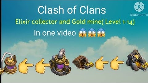 Elixir collector and Gold mine level 1 to 14  | Warriors of Gold