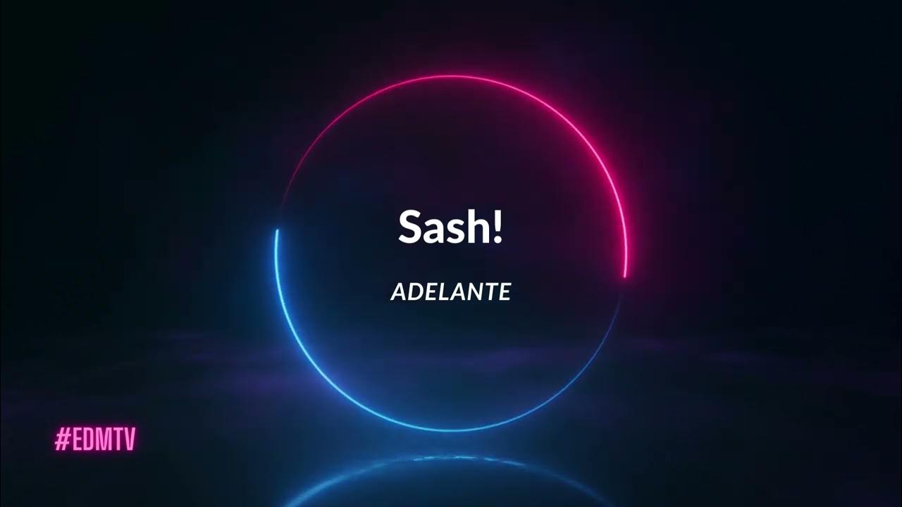 Sash! - Adelante Sash! - Adelante