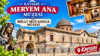 Yüzyıllık Tarihin İçinde Bir Yolculuk! Kayseri Meryem Ana Ve Milli Mücadele Müzesi’ni Keşfediyoruz🏛️