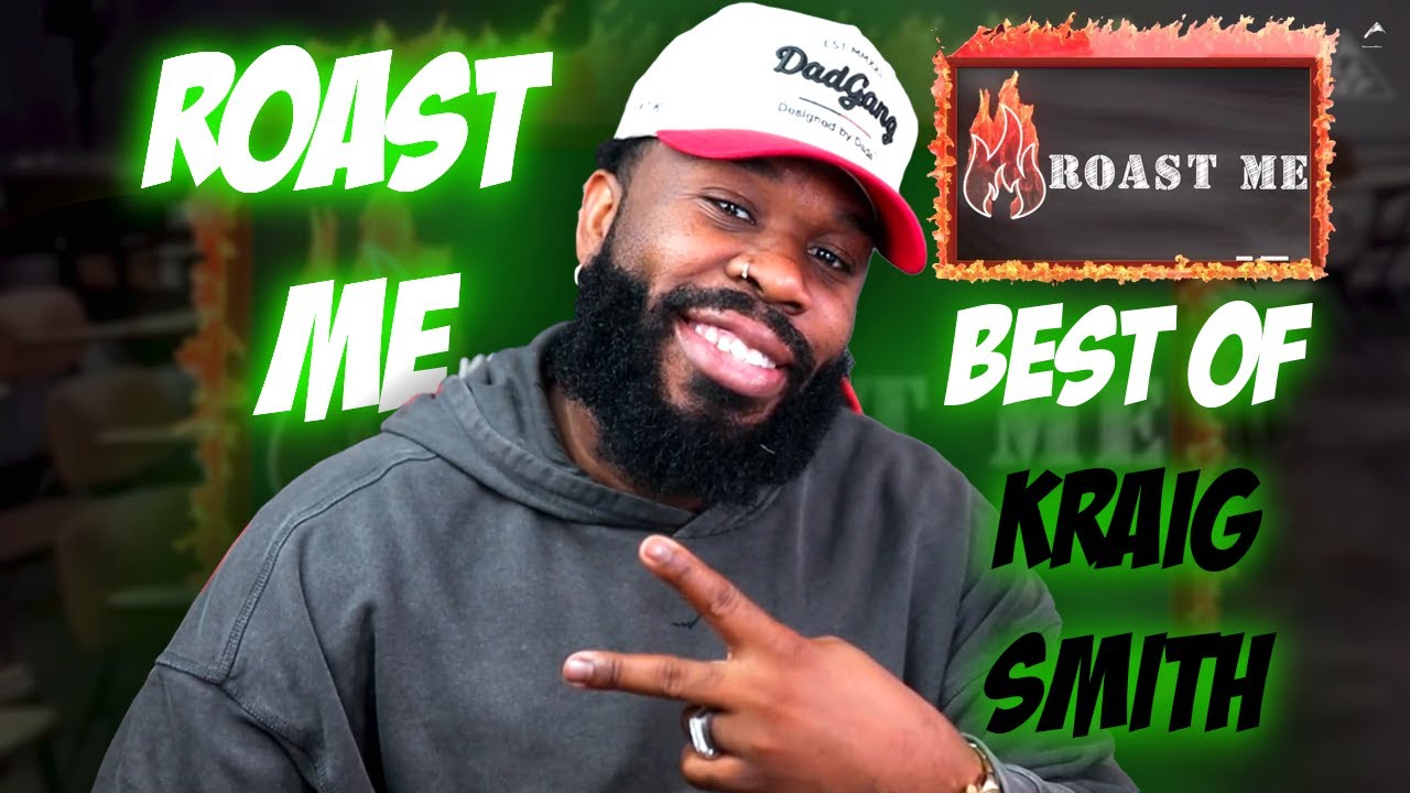 BEST OF KRAIG SMITH COMPILATION | ROAST ME REACTION
