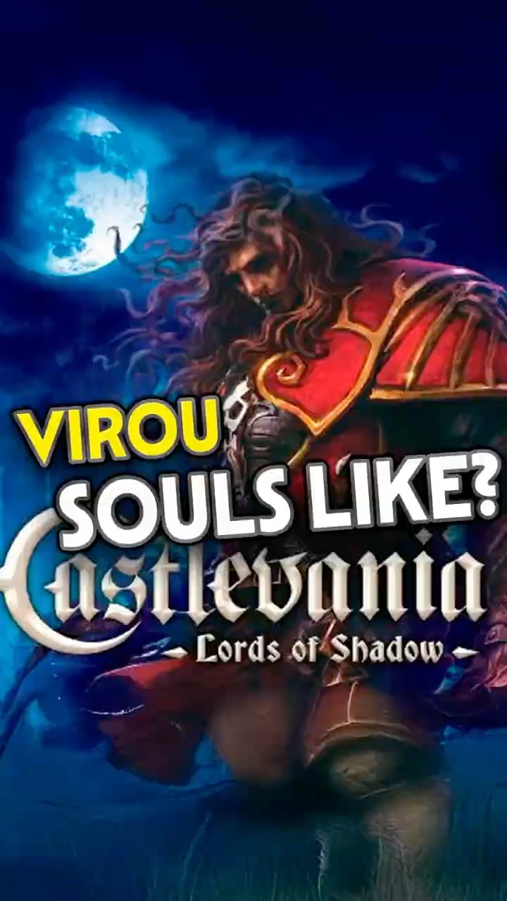Castlevania Pode Renascer com Novo Jogo 3D no Estilo Souls-like