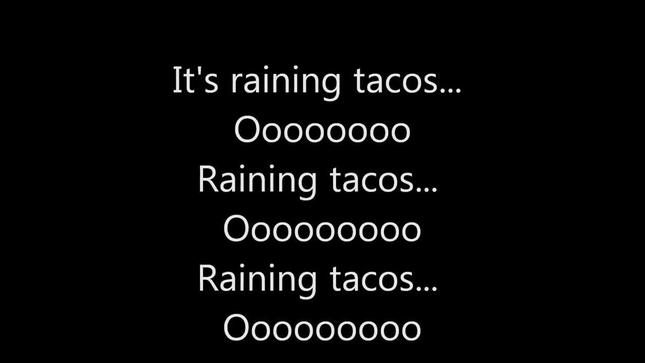 It's Raining Tacos (Robot Version) – música e letra de Music Legends