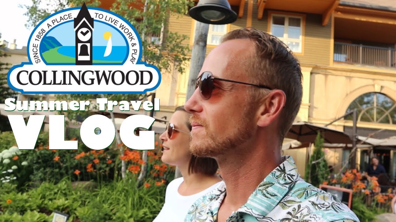 Collingwood ON, Sauble Beach Summer Travel Vlog