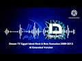 Dream TV Egypt Ident Next Now Ramadan 2009 2015 AI Extended Version 