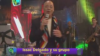 Popurrit - Issac Delgado y Su Orquesta | 23 y M • 2023