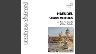 Concerti Grossi, Op. 6, No. 06. Concerto Grosso in G Minor, HWV 324: IV. Allegro