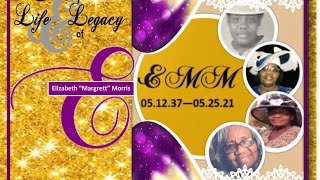 HOMEGOING SERVICE: Elizabeth "Margrett" Morris. Saturday, June 19, 2021