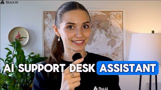 How To Build A Support Desk Ai Assistant With Stackai