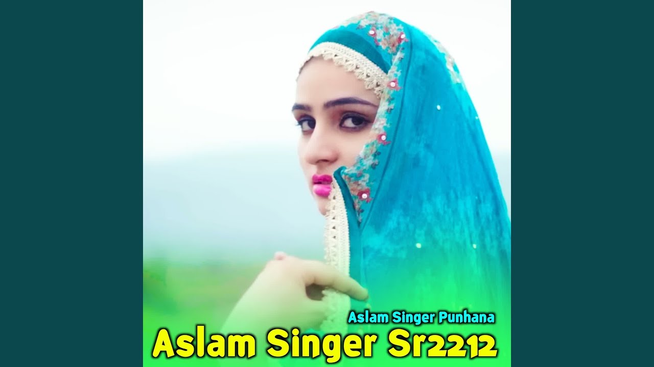 Aslam Singer Sr2212