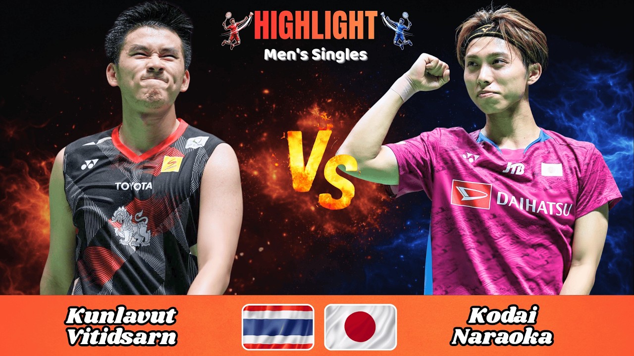 Men's Singles | Kunlavut Vitidsarn (THA) vs. Kodai Naraoka (JPN) | Badminton 2026